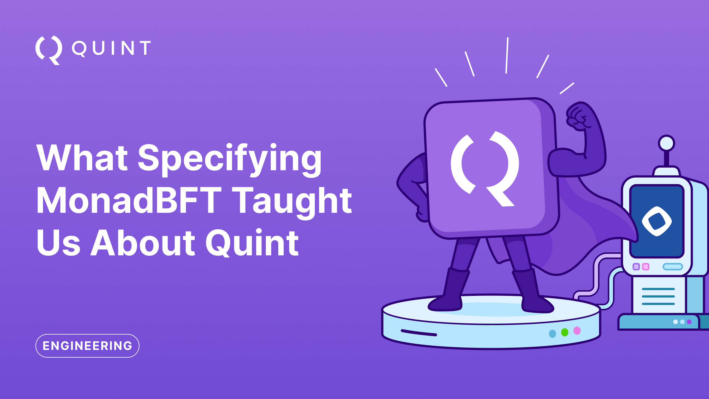 What Specifying MonadBFT Taught Us About Quint